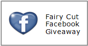 Giveaway like Fairy Cut Facebook page and get the chance to win 
													Fairy Cut